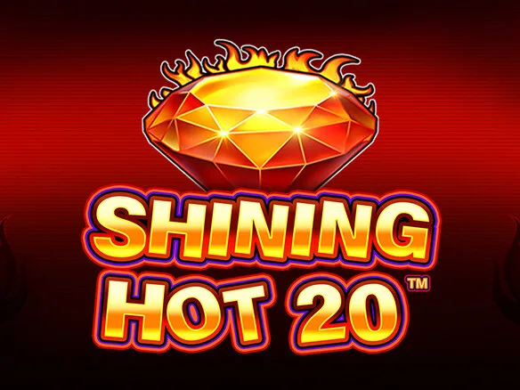 Shining Hot 20