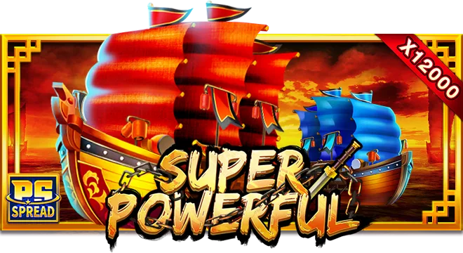 Super Powerful