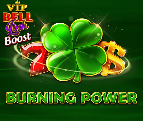 VIP Burning Power Bell Link Boost