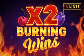 Burning Wins x2